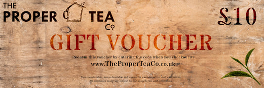 The Proper Tea Co Gift Voucher